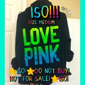 ISO! Victoria's Secret Pink Green & Blue Ombre Rhinestone Hoodie! Size M & L!